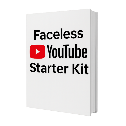Faceless YouTube Starter Kit